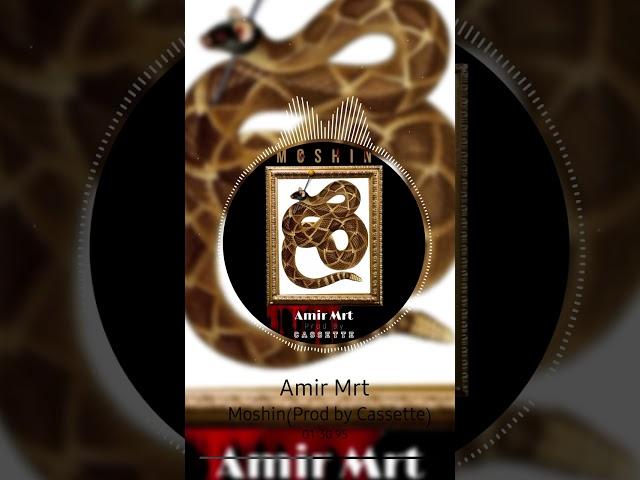 Amir Mrt - Moshin