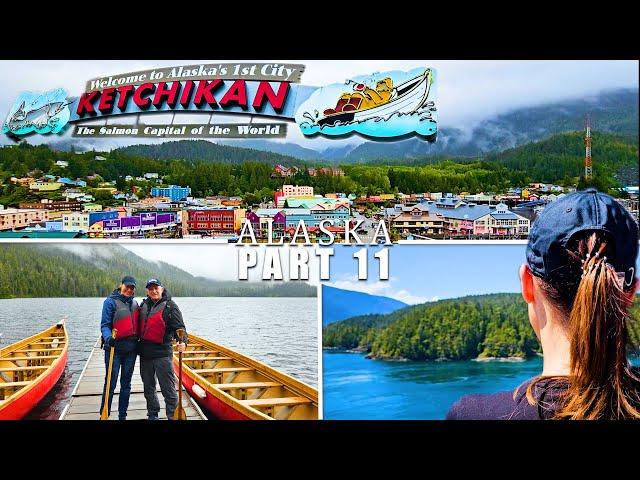 Ketchikan Alaska: Canoeing a Rainforest & The Inside Passage to Canada (Part 11)