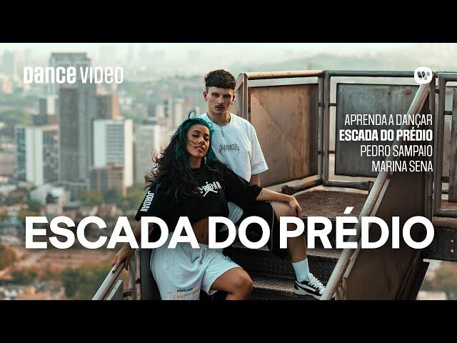 Escada do Prédio - Pedro Sampaio  (Coreografia)