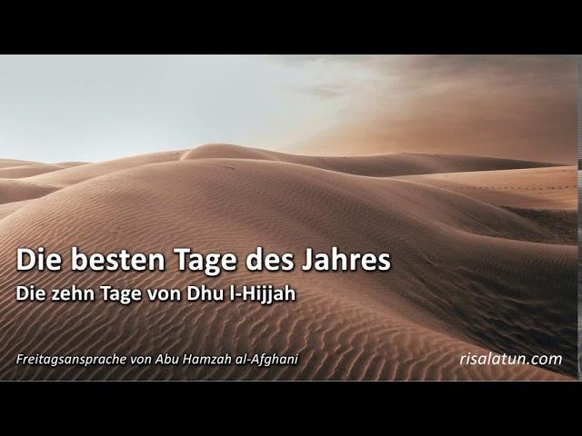 Die besten Tage des Jahres – Die zehn Tage von Dhu l-Hijjah - Abu Hamzah al-Afghani