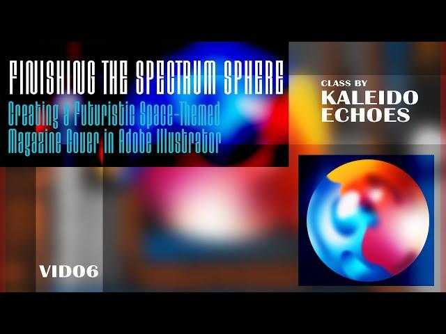 Finishing the Spectrum Sphere
