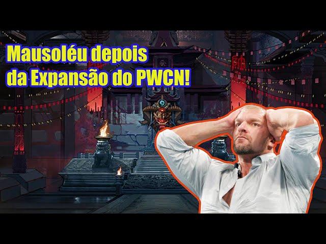 Mausoléu depois da Expansão do PWCN! 14/08/24