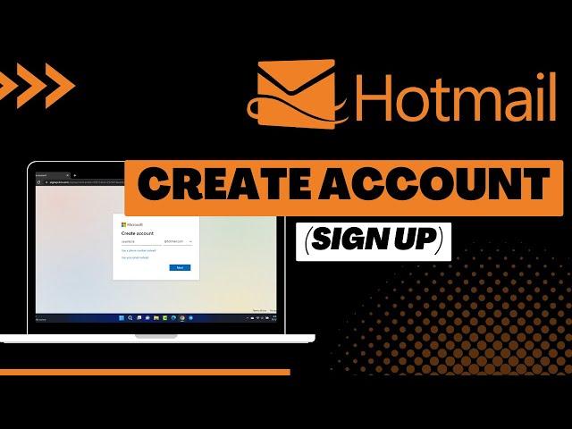 How to Create Hotmail Account | 2022