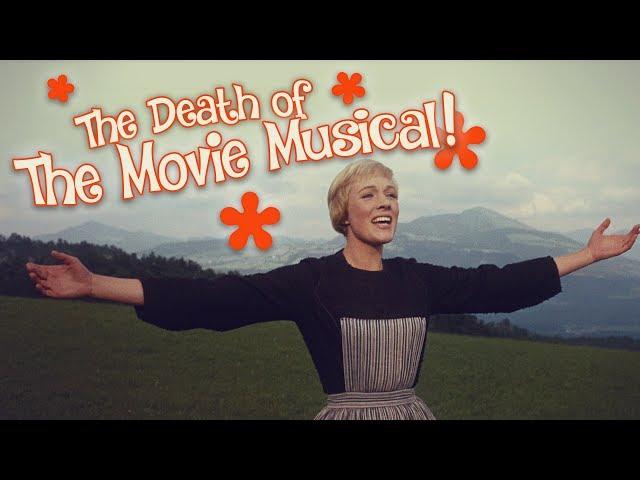 The Death of the Hollywood Movie Musical