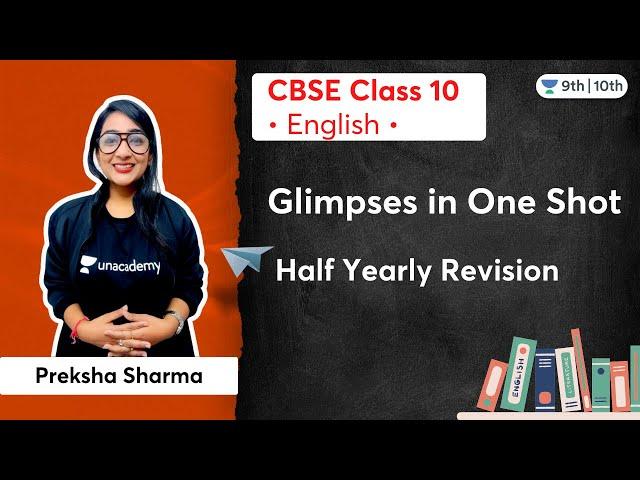 Glimpses in One Shot | Half Yearly Revision | Class 10 | Preksha Sharma