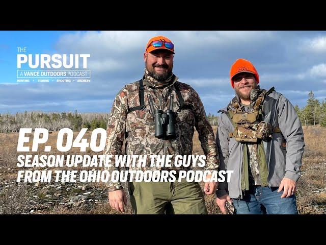 Deer Season Update with Paul Campbell & Andrew Muntz - The Ohio Outdoors Podcast