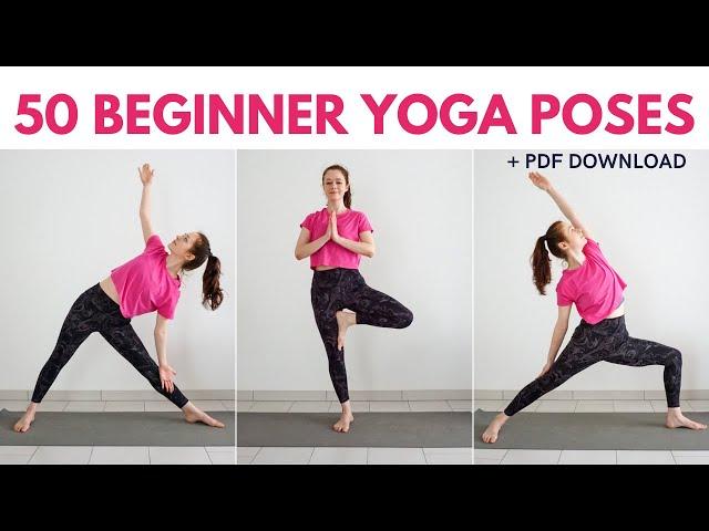 50 Must-know BEGINNER YOGA POSES | Yoga for beginners