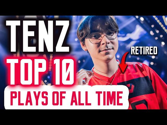 TenZ Top 10 Epic Plays of All Time