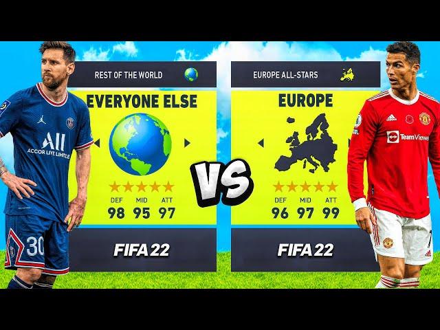 EUROPE vs. EVERYONE ELSE... in FIFA 22! 