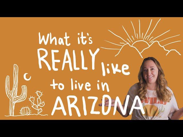 What it's REALLY like to live in ARIZONA (one year later)