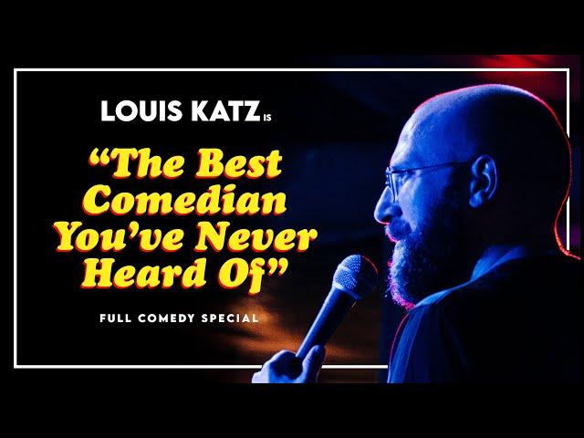 Louis Katz | "The Best Comedian You've Never Heard Of" (Full Comedy Special)