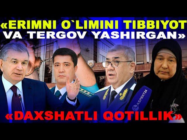 "ERIMNI O`LIMINI TIBBIYOT VA TERGOV YASHIRGAN"