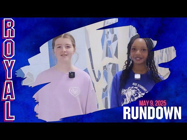The Royal Rundown: May 9, 2025