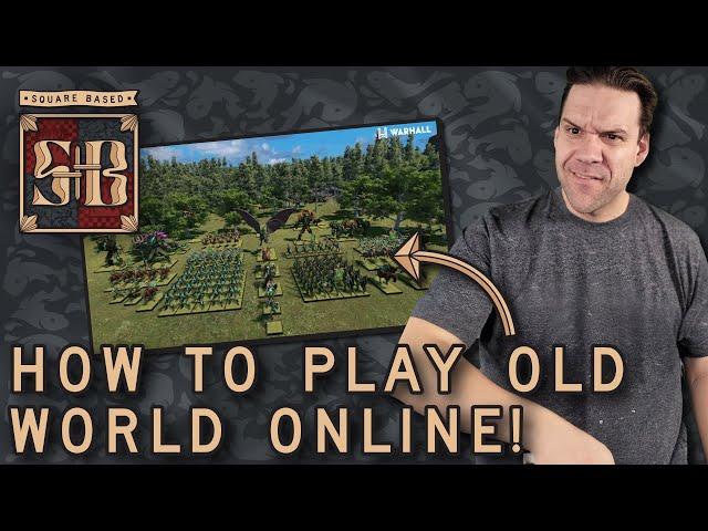 Learn to Play Warhammer The Old World Online For Free | Square Based