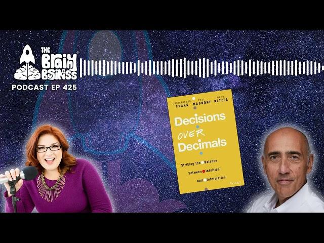 Decisions Over Decimals: Insights from Christopher Frank | The Brainy Business ep 425