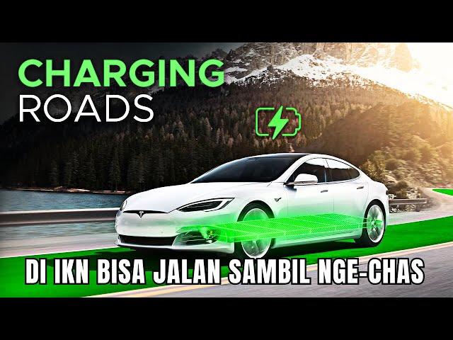 Mobil Listrik Bisa Ngecas Sambil Jalan di Tol IKN! Canggih Banget!