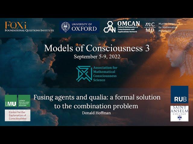 Donald Hoffman - Fusing agents and qualia: a formal solution to the combination problem