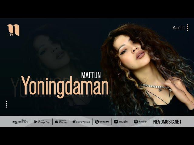 Maftun - Yoningdaman (audio 2022)