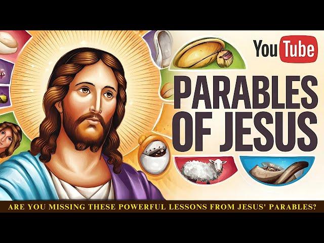 Parables of Jesus and Their Modern Lessons | I Discovered the Hidden Meaning Behind Jesus Parables