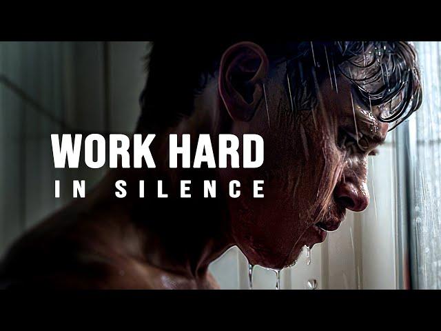 WORK HARD IN SILENCE - Motivational Video