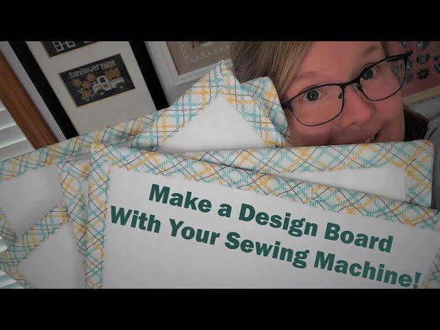 Make A Design Board with your sewing machine (my lovely Juki DX7)! NO HOT GLUE! NO TAPE!