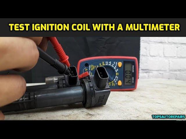 HOW TO TEST IGNITION COIL WITH A MULTIMETER AND NOT KNOWING THE SPECIFICATION