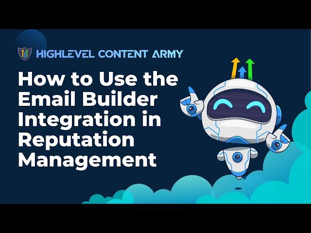 How to Use the Email Builder Integration in Reputation Management