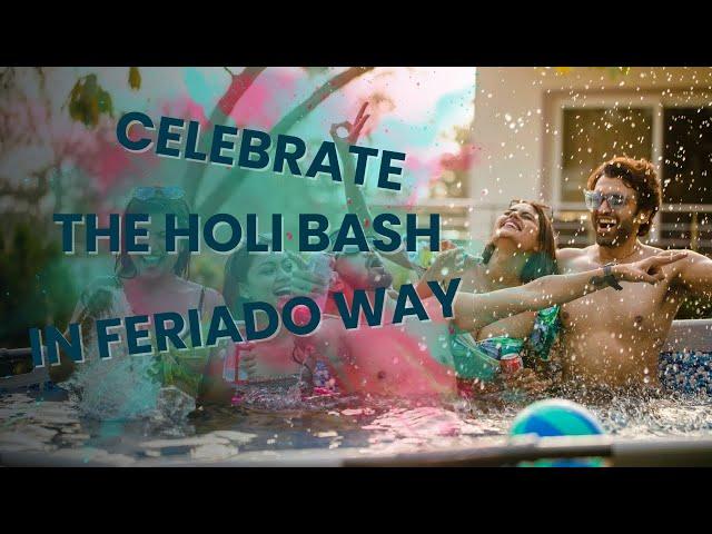 The Best Holi Party near Hyderabad | Feriado Resorts | Best Resort in Telangana | Telganga Tourism