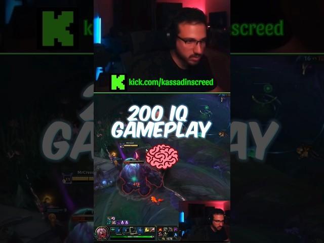 200IQ GAMEPLAY  ft.KassadinsCreed