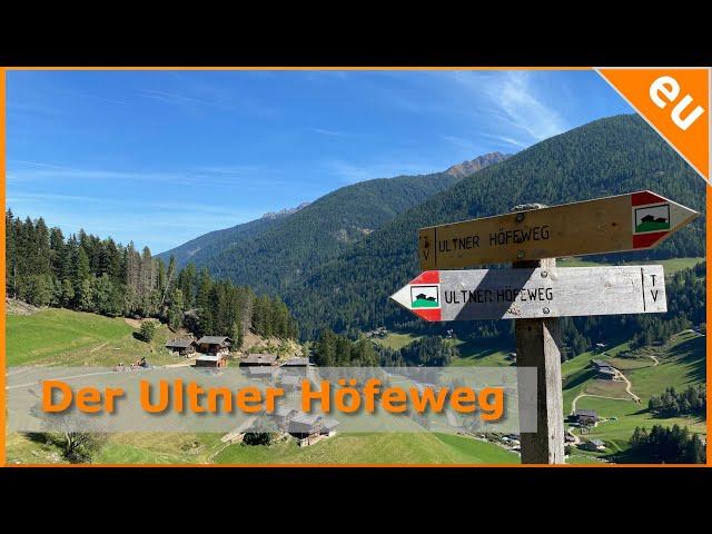 Der Ultner Höfeweg - Wandern im Ultental Meranerland im Herbst 2021 Meran Südtirol