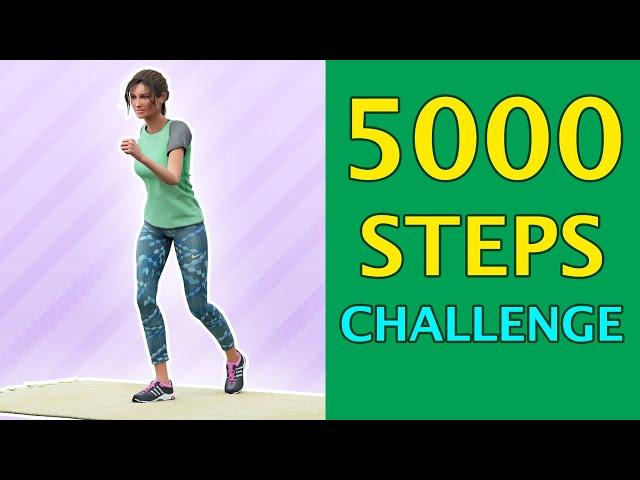 5,000 Steps Challenge - Walk At Home