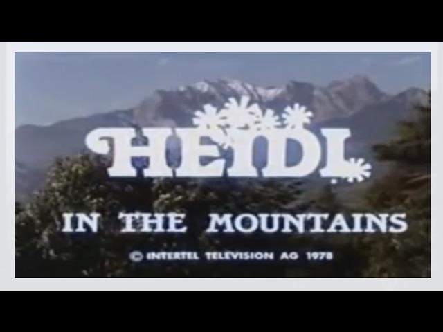 Heidi   (1978) Opening theme