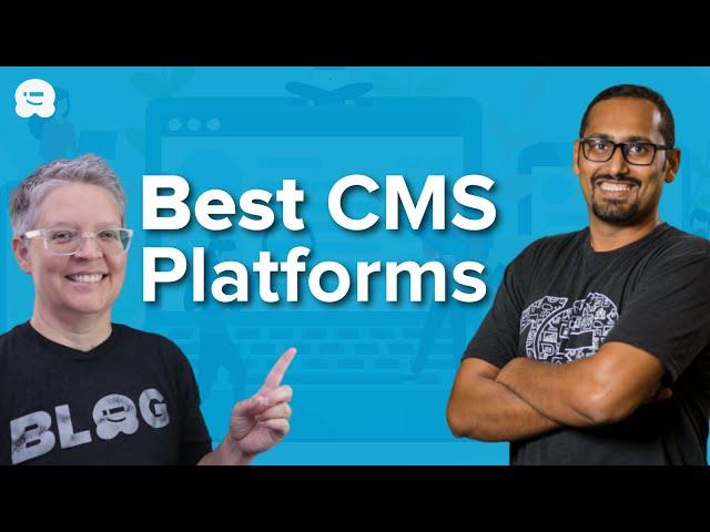 9 Best and Most Popular CMS Platforms in 2024 (Compared)