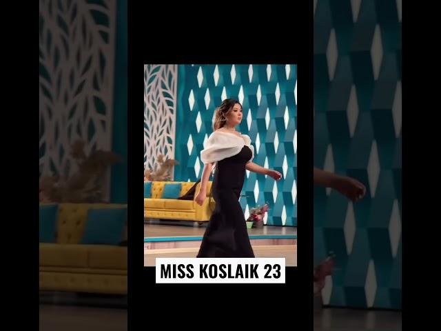 Miss KOSLAIK кім болады?