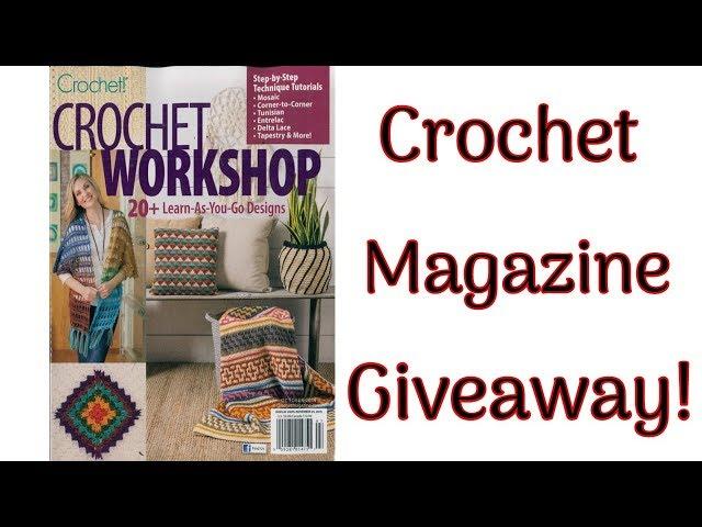 Crochet Workshop Magazine Giveaway!