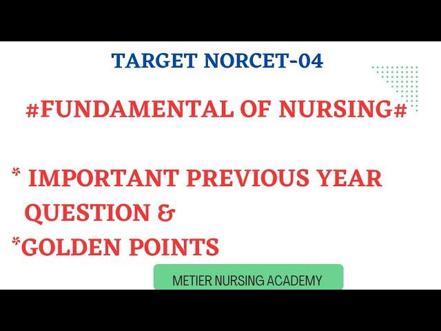 'Rapid Revision' Fundamental of nursing important questions, key points and golden points.