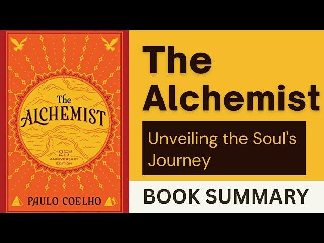 'The Alchemist' by Paulo Coelho | Book Summary | Literary Insights