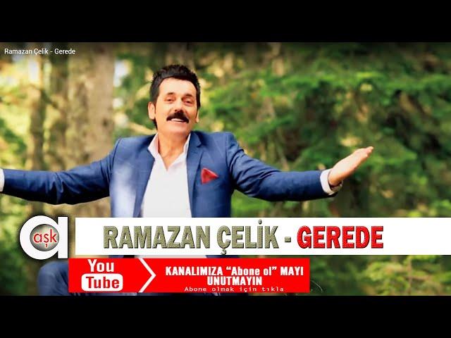 Ramazan Çelik - Gerede