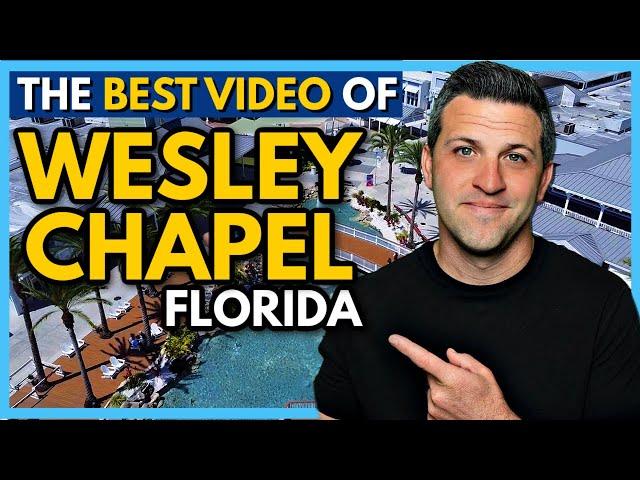 Wesley Chapel Florida | The BEST Video Tour of Wesley Chapel Florida!