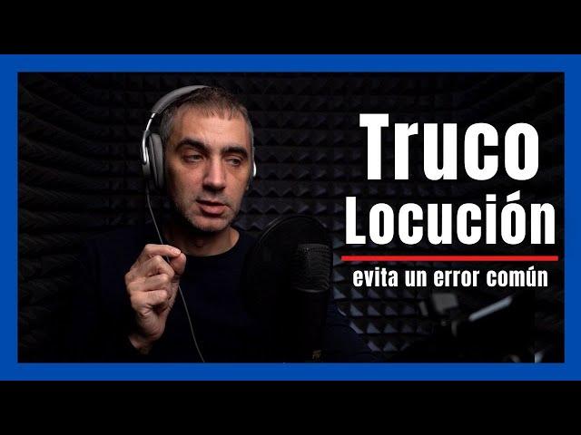 ️ Un TRUCO BÁSICO de LOCUTOR ️| Consejos para MEJORAR TU LOCUCIÓN