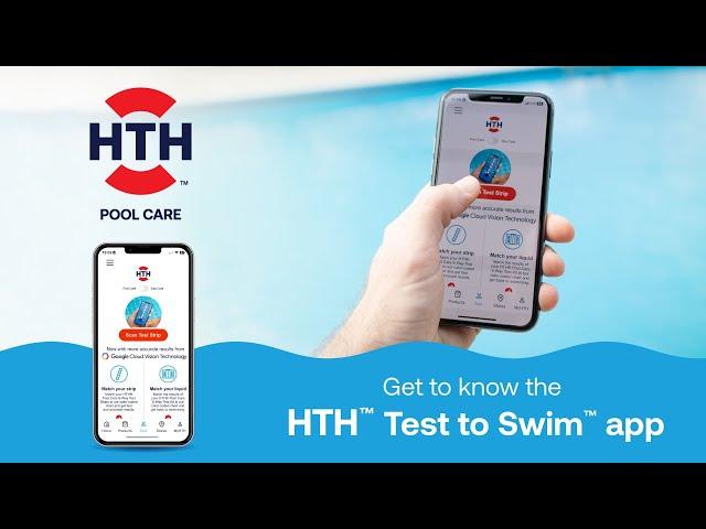 Pool & Spa Water Testing App | How to Use the HTH™ Test to Swim™ App