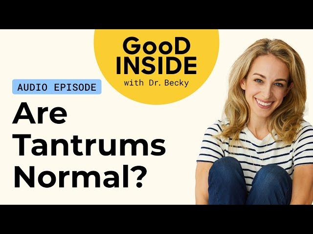 Are Tantrums Normal?