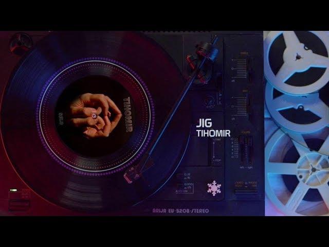 This Is Your Beautiful Moment: Listen TIHOMIR's Jig