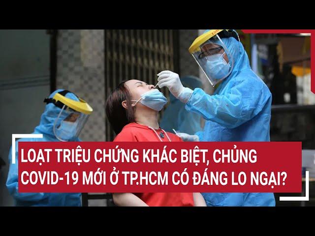 New COVID-19 strain in HCMC raises concern