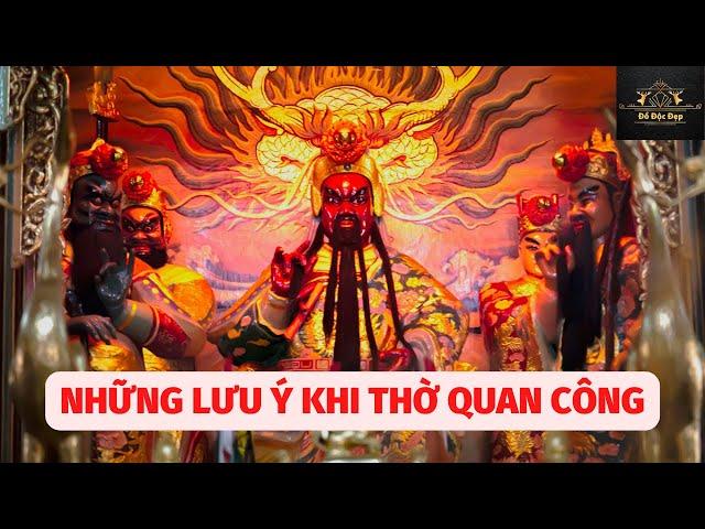 Lưu Ý Khi Thờ Quan Công | Thờ Quan Công | Quan Thánh Võ Đế