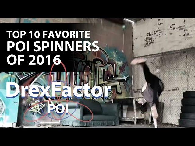 Top 10 Favorite Poi Spinners of 2016