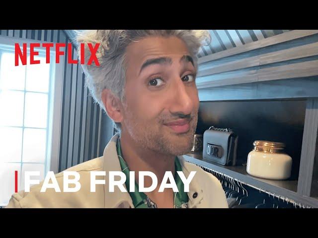 Fab Friday with Tan France | Queer Eye | Netflix