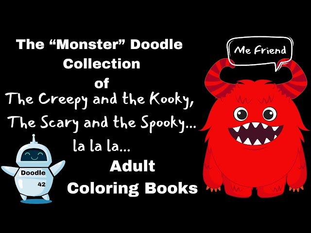 My Entire (Halloween) Creepy, Kooky, Scary and Spooky Coloring Book Collection / Adult Coloring