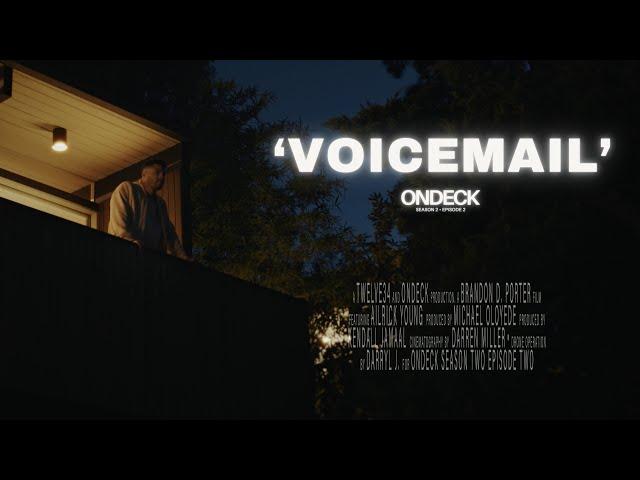 VOICEMAIL - A Short Film - ONDECK Winter 2024