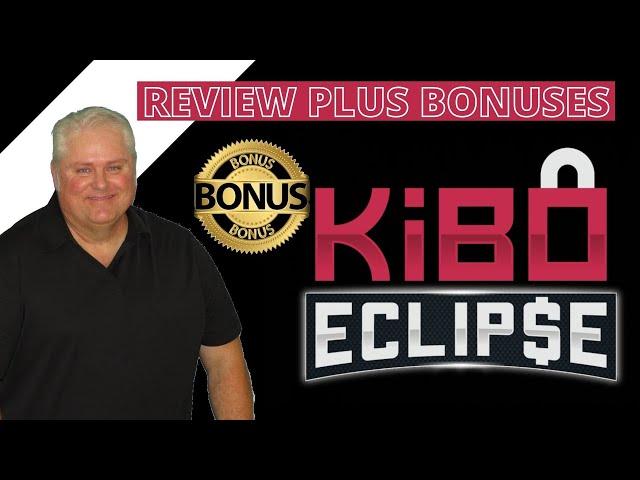 Kibo Eclipse Review Plus Bonuses | The Super Kibo Eclipse eCommerce Program For 2022